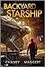Backyard Starship (Backyard Starship, #1)