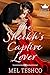 The Sheikh's Captive Lover ...