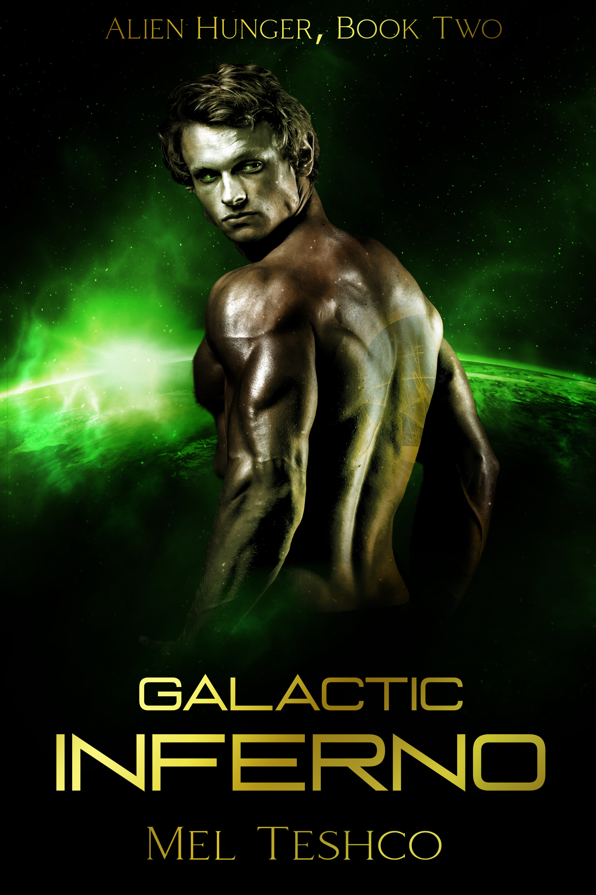 Galactic Inferno (Alien Hunger, #2)