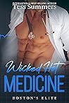 Wicked Hot Medicine