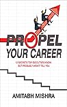 PROPEL YOUR CAREE...