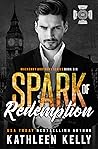 Spark of Redemption by Kathleen   Kelly
