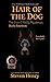 Hair of the Dog by Steven  Henry