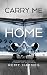 Carry Me Home: An Extraordi...