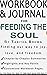 Workbook and Journal for Feeding The Soul by Tabitha Brown  by Rich Minds
