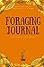 Foraging Journal: Planner & Log Book (Self-Reliance Journals)