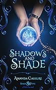 Shadows and Shade