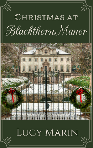 Christmas at Blackthorn Manor: Variations on a Jane Austen Christmas ('Tis the Season Collection)