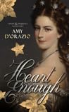 Heart Enough by Amy D'Orazio