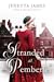 Stranded at Pemberley Variations on a Jane Austen Christmas ('Tis the Season Collection) by Jenetta James