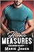 Heroic Measures (Blackbridge Security, #6)