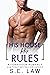 His House, His Rules