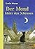Der Mond hinter den Scheunen: Eine Fabel von Katzen, Mäusen und Ratzen. Mit Kapitelzeichnungen von Erwin Moser