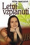 Letní vzplanutí (Hardcover)