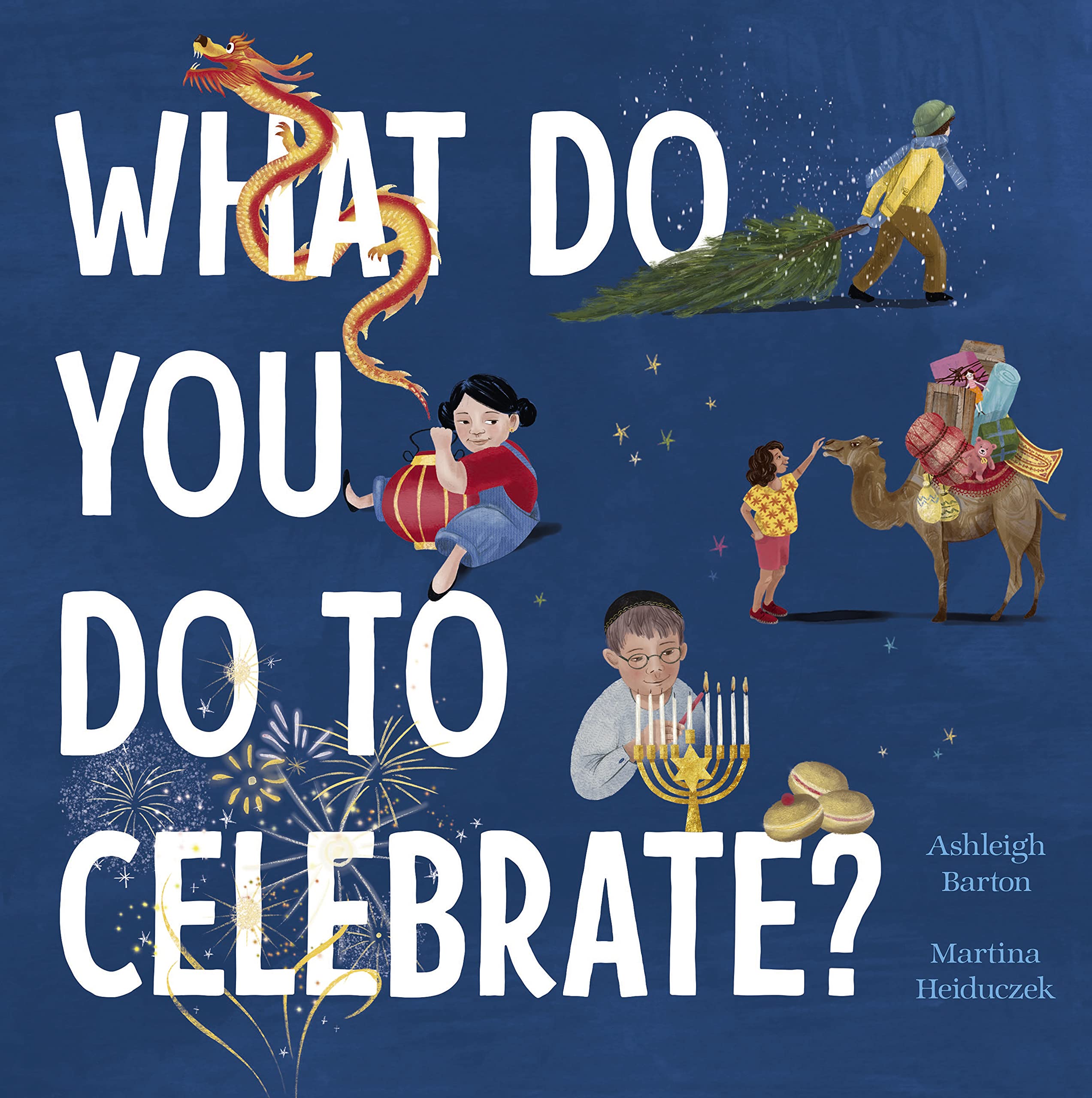 What Do You Do to Celebrate? (Hardcover)