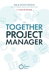 The Together Project Manager The Together Project Manager