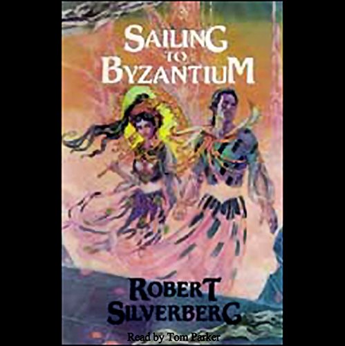 Sailing to Byzantium