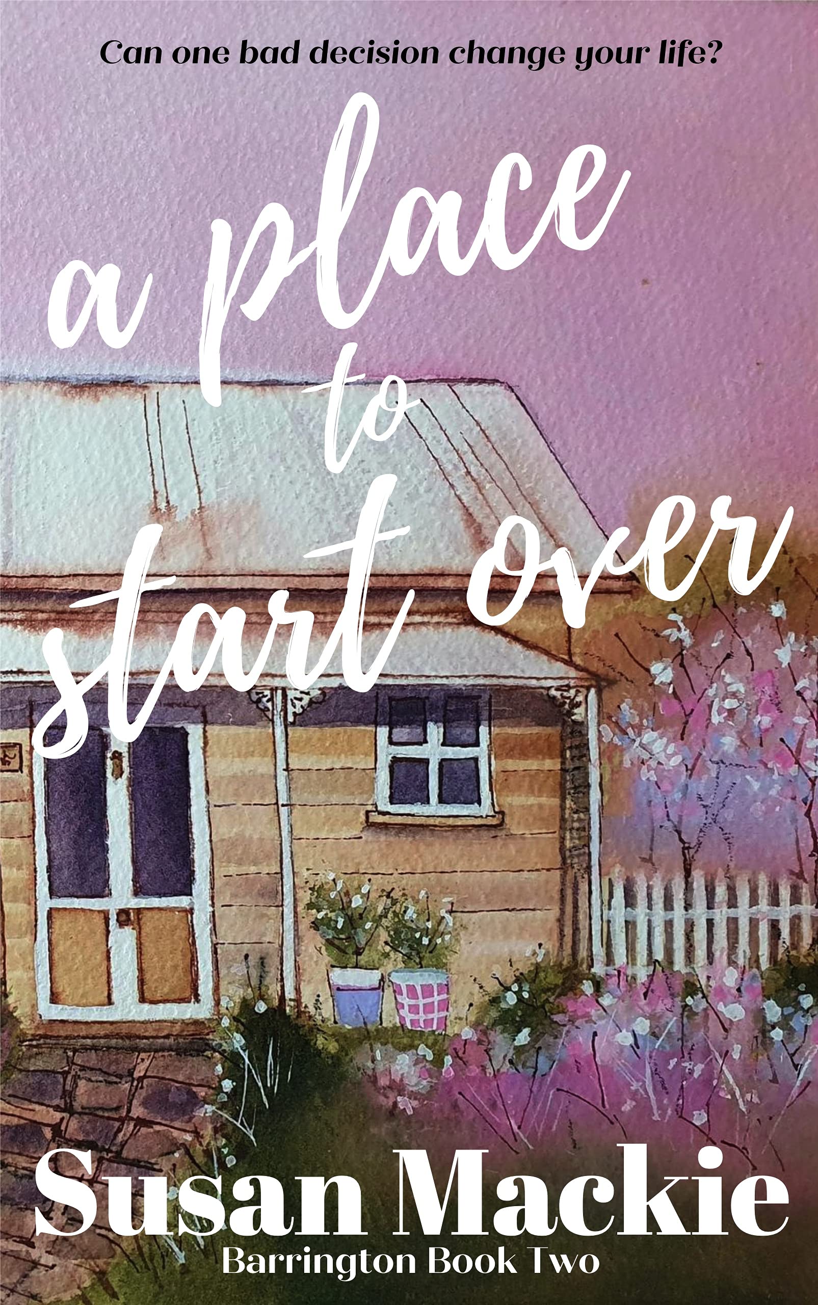 A Place to Start Over (Barrington Series #3)