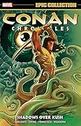 Conan Chronicles Epic Collection, Vol. 7: Shadows Over Kush