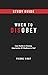 When to Disobey - Study Guide