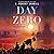 Day Zero (Sea of Rust, #0)