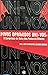 Povos Oprimidos Uni-vos: O Congresso de Baku dos Povos do Oriente (Colecão O Pensamento Marxista no Oriente, Vol. 1)