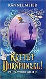 Rettet Dornpunzel! Prinz wider Willen