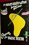 Etiquette with false teeth by Jack Eigen