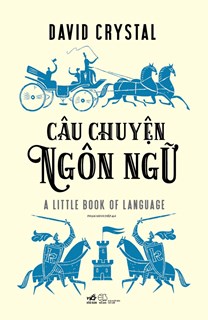 Câu Chuyện Ngôn Ngữ