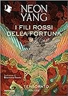 I fili rossi della fortuna by J.Y.  Yang