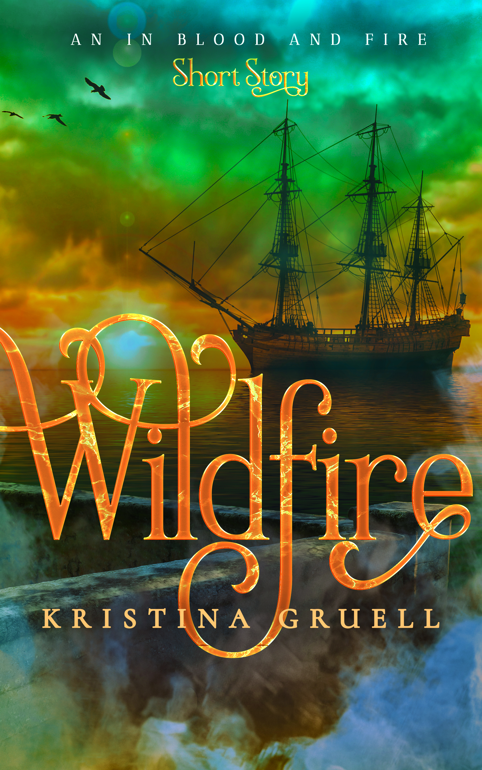 Wildfire, An In Blood and Fire Short Story (ebook)