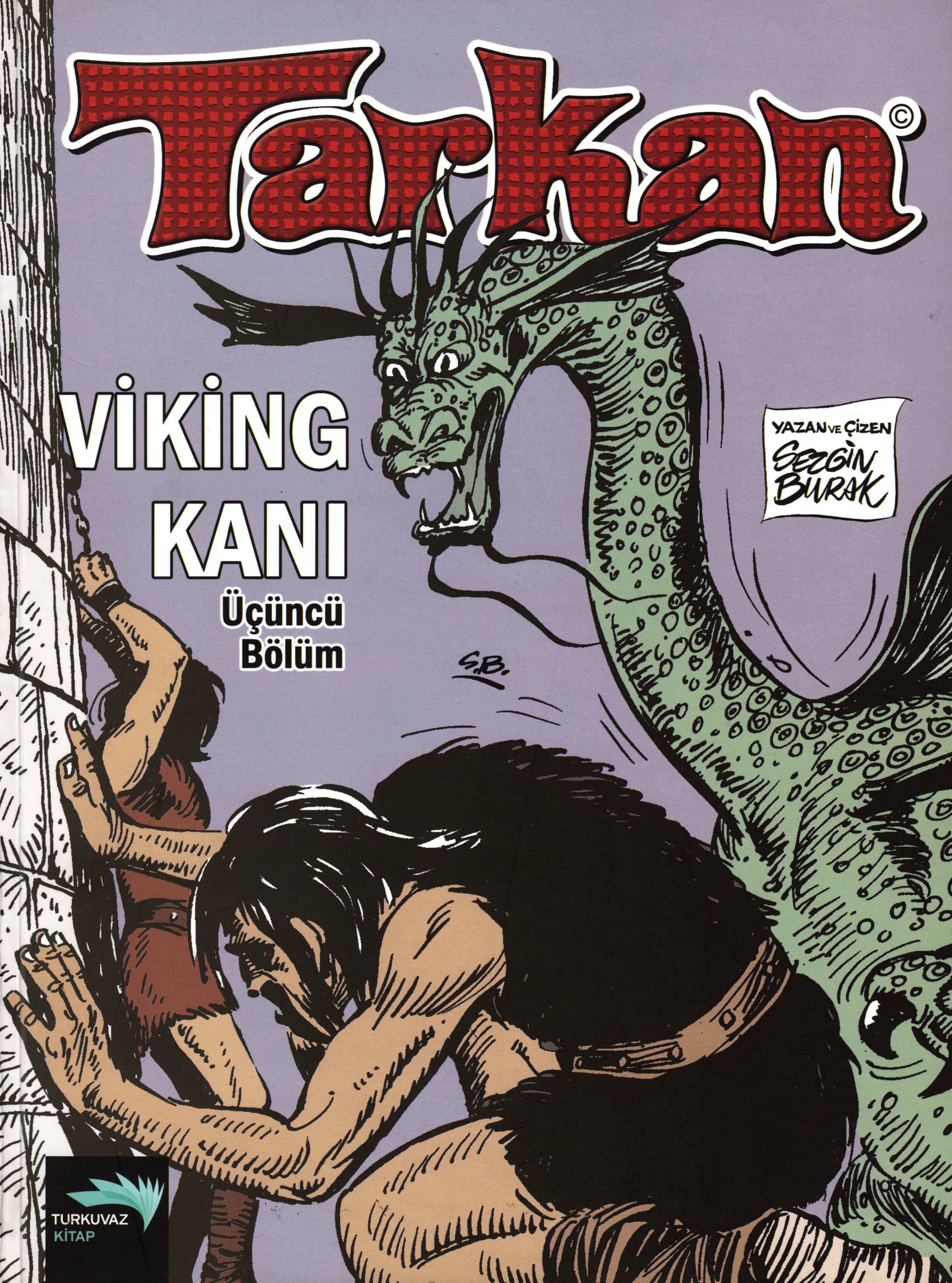 Tarkan Viking Kanı - Üçüncü Bölüm