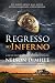 Regresso ao Inferno