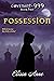 Possession (Covenant-999 Bo...