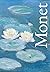 Monet. L'essenziale by Anne Sefrioui