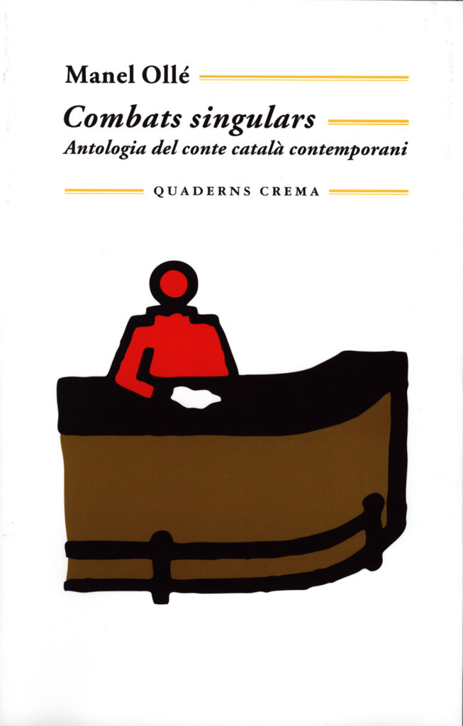 Combats Singulars. Antologia del conte català contemporani