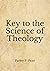 Key to the Science of Theology: (Aberdeen Classics Collection)