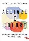 Abitare i colori....