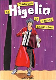 Chansons de Higelin en bandes dessinées