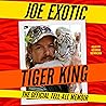 Tiger King by Joe Exotic