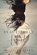 Beautifully Hurt (Beautifully Broken)