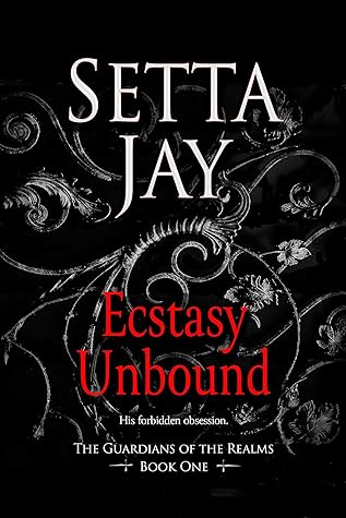 Ecstasy Unbound (Guardians of the Realms, #1)