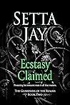 Ecstasy Claimed by Setta Jay