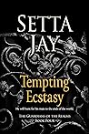 Tempting Ecstasy by Setta Jay