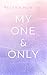 My One & Only