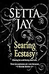 Searing Ecstasy by Setta Jay