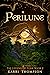 Perilune: The Legend of Tena, Book 2
