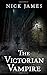 The Victorian Vampire