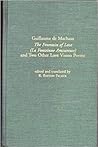 Guillaume de Machaut: The Fountain of Love (La Fonteinne Amoureuse) (Garland Library of Medieval Literature)