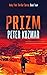 Prizm: Andy Flint Thriller ...